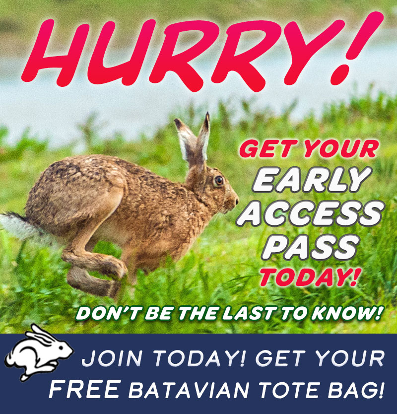 Hurry! Get your Early Access Pass today The Batavian